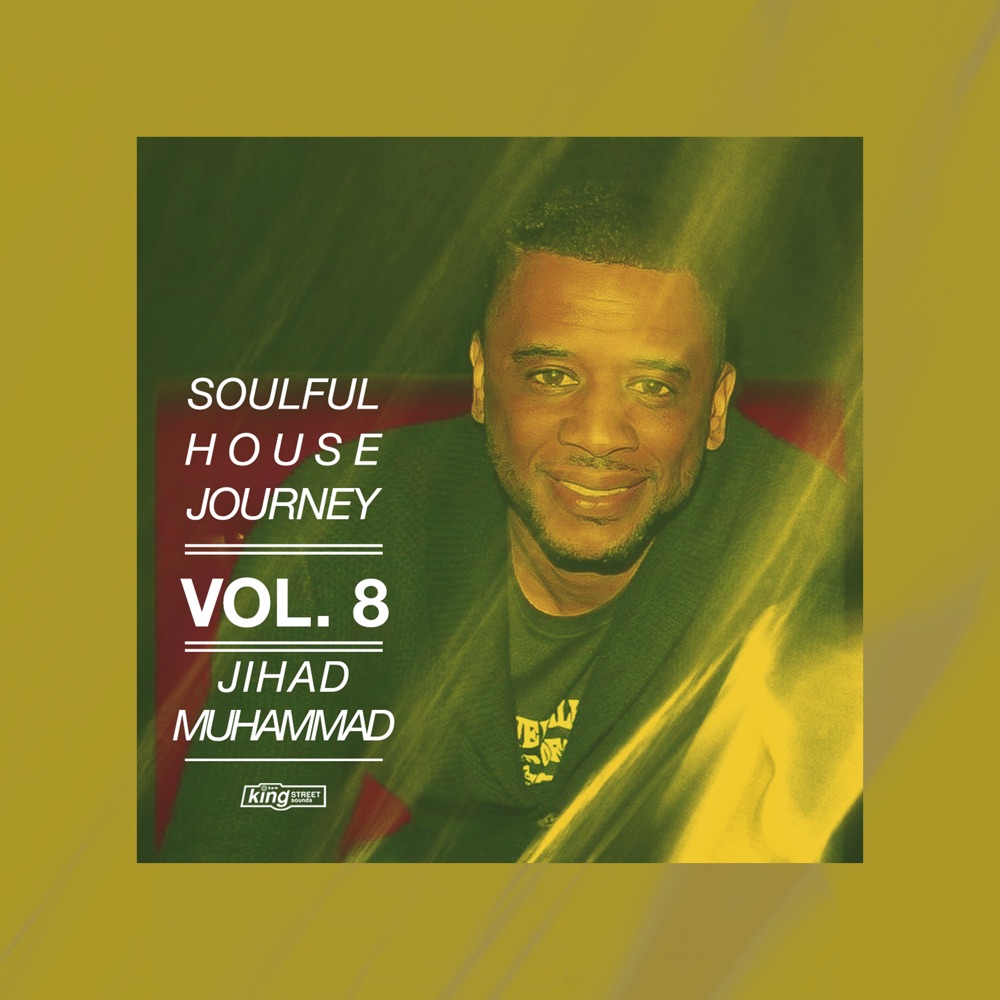 Обложка альбома «Soulful House Journey, Vol. 8» — Jihad Muhammad