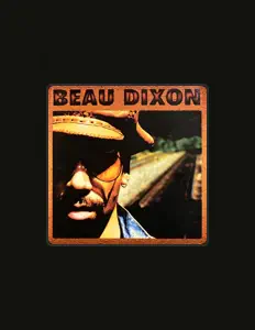 Listen to Beau Dixon, watch music videos, read bio, see tour dates & more!