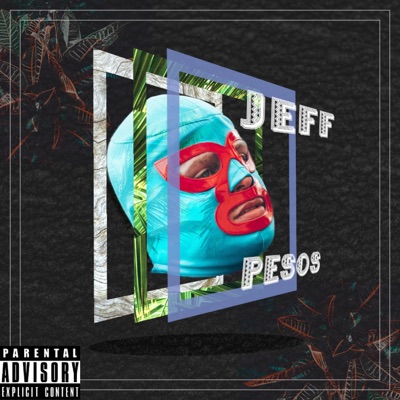 Jeff Pesos (Mamacita) - Single