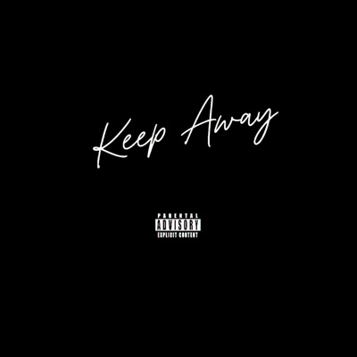 Keep Away - Single