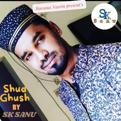Shud Ghush - Single