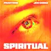 Phantoms & Jem Cooke - Spiritual