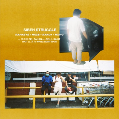 SIBEH STRUGGLE - Single