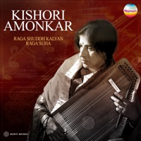 Ragas Shuddh Kalyan & Suha - Kishori Amonkar