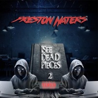 I See DEAD PiecEs 2 - Preston Waters
