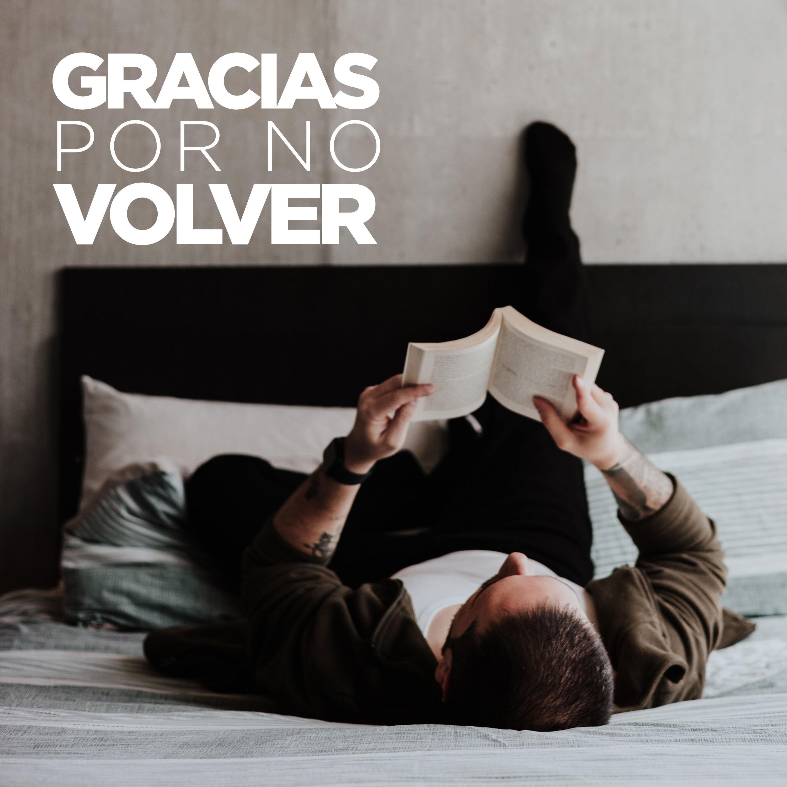 Gracias por no volver - Single