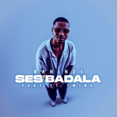 Ses'badala (feat. TT TWINS) - Single