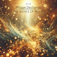 The Silence of Pallas - EP - Philippe Deschamps