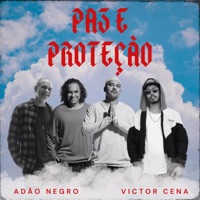 Paz e Proteção - Single - Victor Cena & Adão Negro