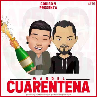 Cuarentena (feat. Wandel) - Single