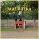 Jaadu Tera EP