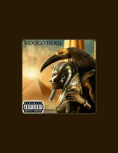 Mdogo Heru을(를) 듣고, 뮤직 비디오를 보고, 약력을 읽고, 투어 일정 등을 확인하세요!