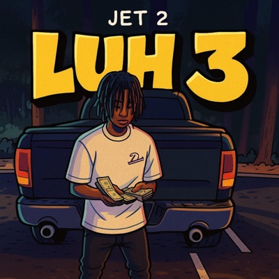 Jet 2 (feat. Luh 3) - Single