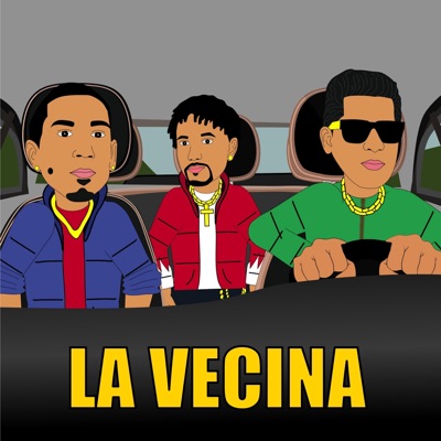 La Vecina (feat. Lohen Dee & QBa MC) - Single