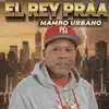 El Rey Praa - Hoy la VI