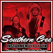 Instahmêmâhkanahk - Southern Cree