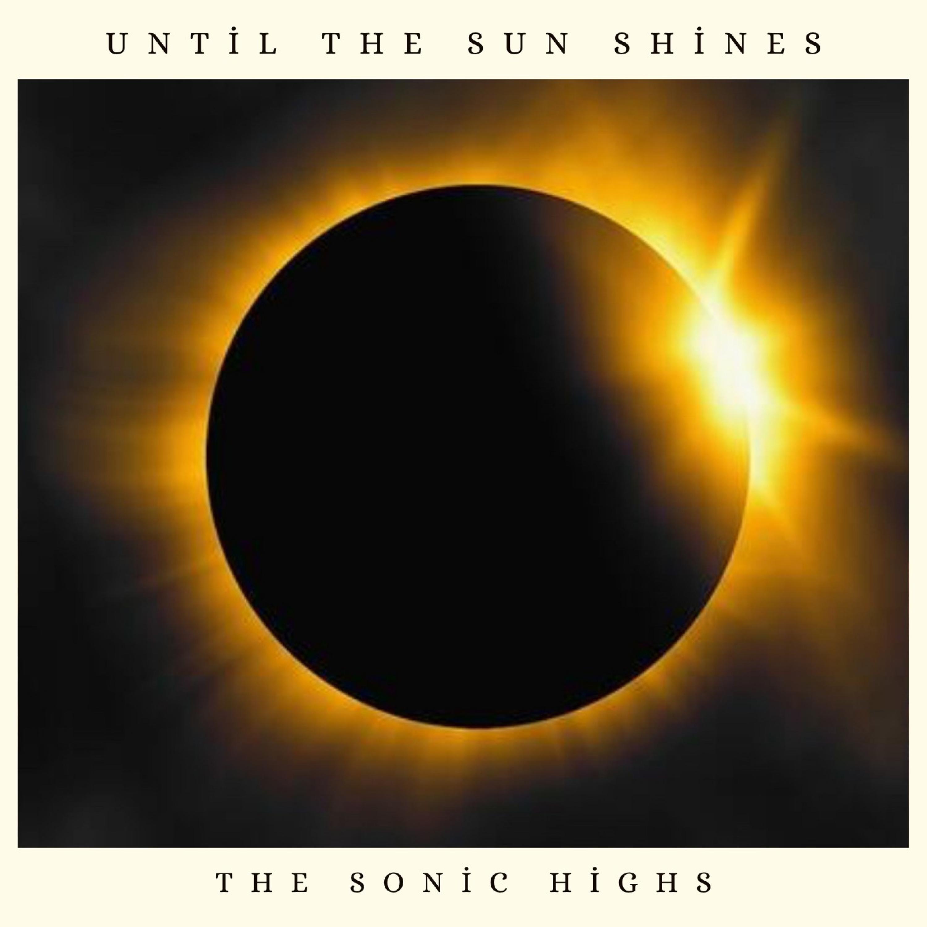 Until The Sun Shines - Single