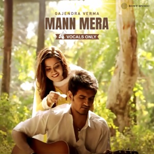 Mann Mera (Vocals Only)