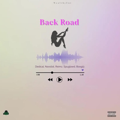 back road (feat. Reimz, Navolist, Boogi3 & Dedical) - Single
