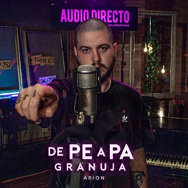 De Pe a Pa Audio Directo, Granuja & Arion