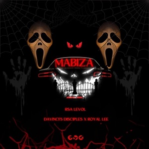 Mabiza (feat. Royal Lee & DaVinci's Disciples)