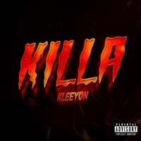 Killa - Single - KLEEYON
