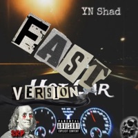 Hot car (Fast Version) - Single - YN Shad