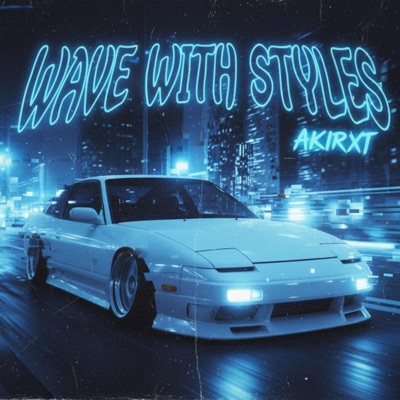 WAVE WITH STYLES - Single