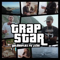 TrapStar - Single - Golden Flex, Blanko & Jxhn