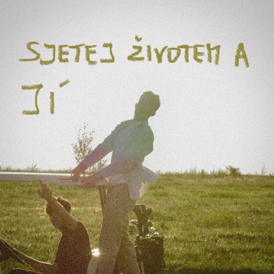 Sjetej Životem a Jí (feat. Wave8) - Single
