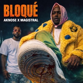 Bloqué Magistral Beats & Aknose