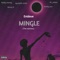 Mingle (feat. Rooky Sav) - Enidove lyrics