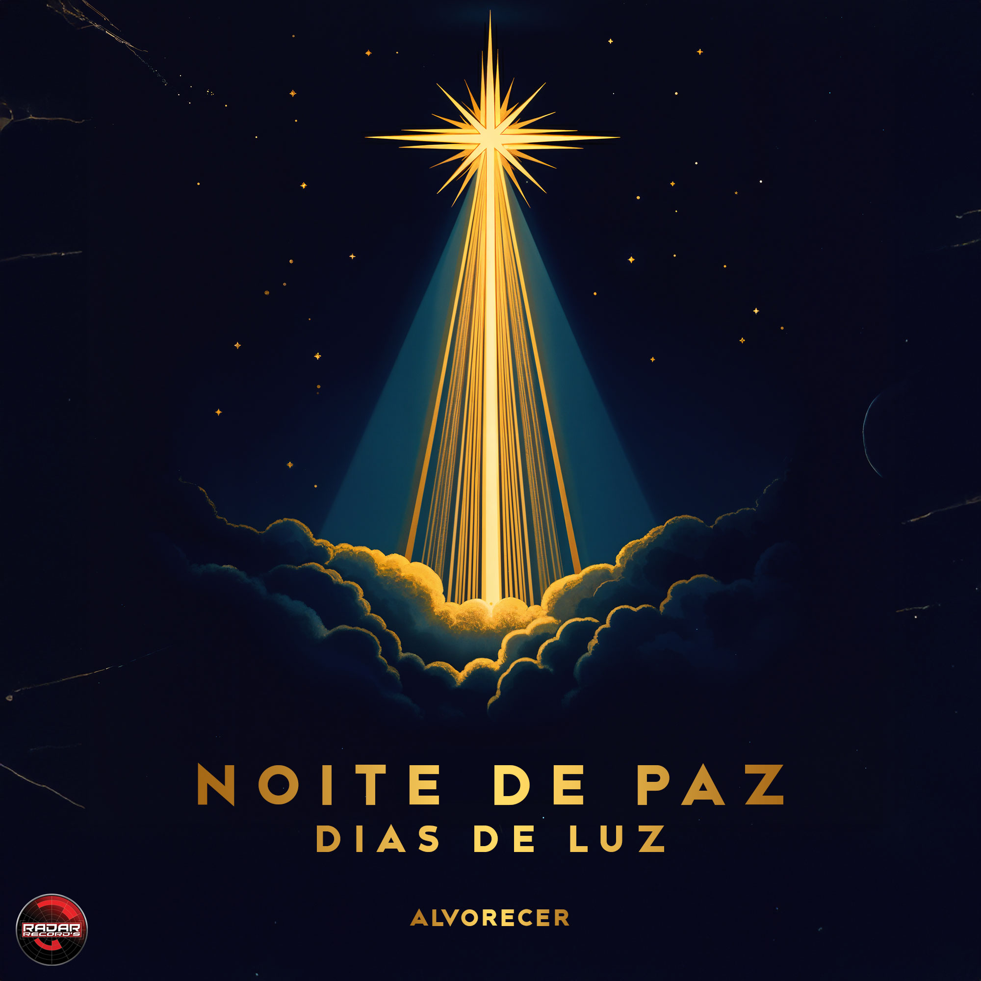 Noite de Paz, Dias de Luz