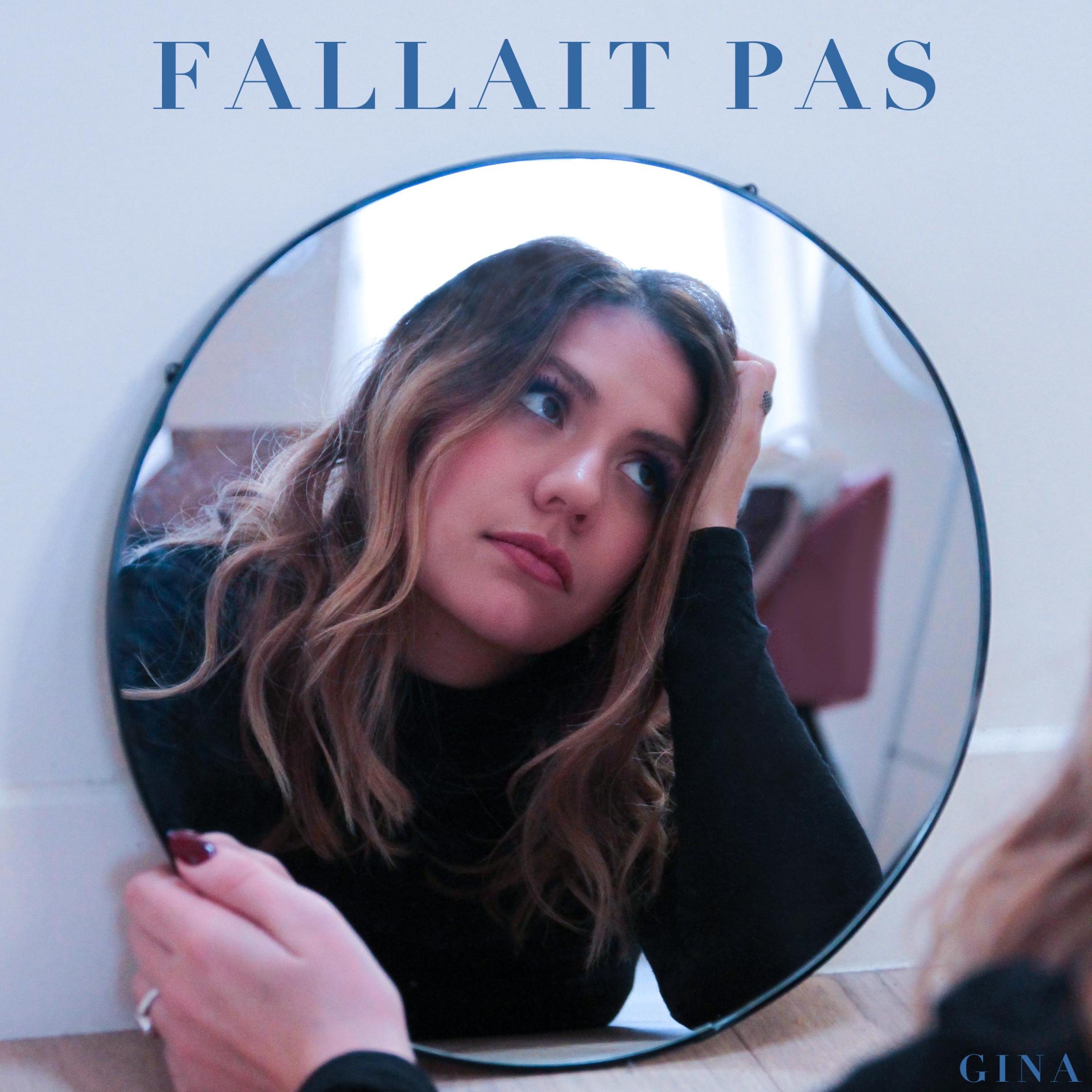 Gina - Fallait Pas