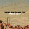 STEVIE & SLY-YOUNG GUN