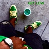 Get Low - Single