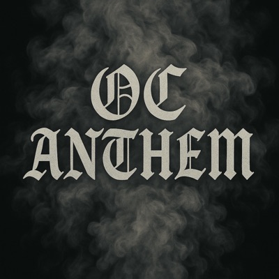 Oc Anthem - Single