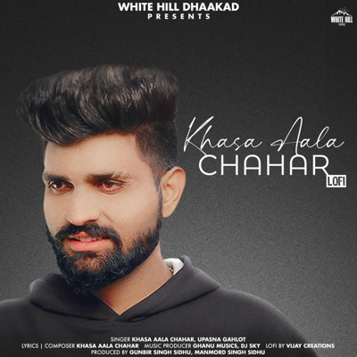 Khasa Aala Chahar Lofi (Lofi) - EP