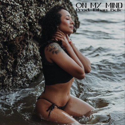 On My Mind - Single