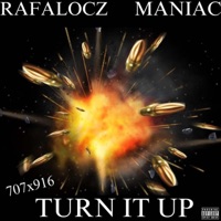 Turn it up (feat. Maniac) - Single - RafaLocz