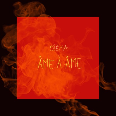 ÂME À ÂME - Single
