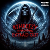 Extrad Out (feat. WalkDown) - Single - Kthreezy