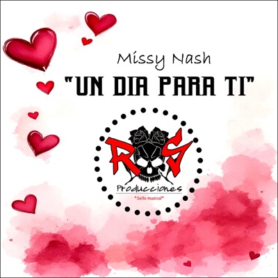 Un Día Para Ti (feat. Missy Nash) - Single