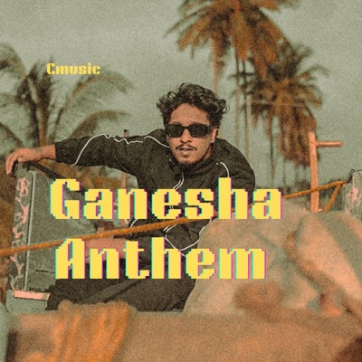 Ganesha Anthem - Single