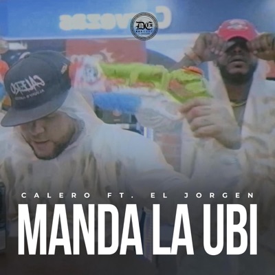 Manda La Ubi (feat. El Jorgen) - Single