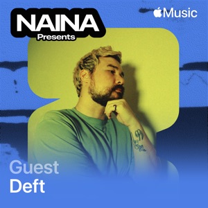NAINA Presents: Deft, Vol. 3 (DJ Mix)