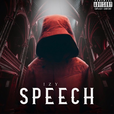 IZY SPEECH (feat. LUIIZY) - Single