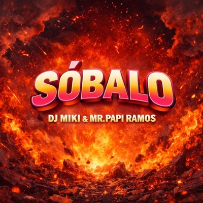Sobalo (feat. Mr. Papi Ramos) - Single