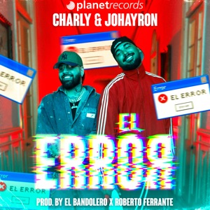 El Error (Prod. By el Bandolero X Roberto Ferrante)