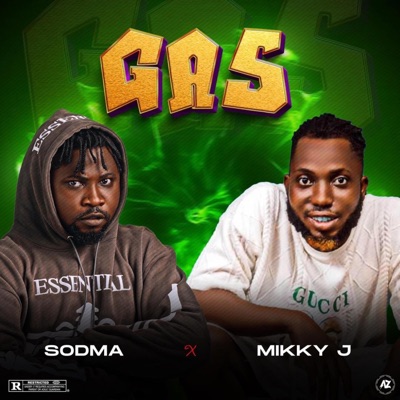 Gas (feat. Mikky j) - Single